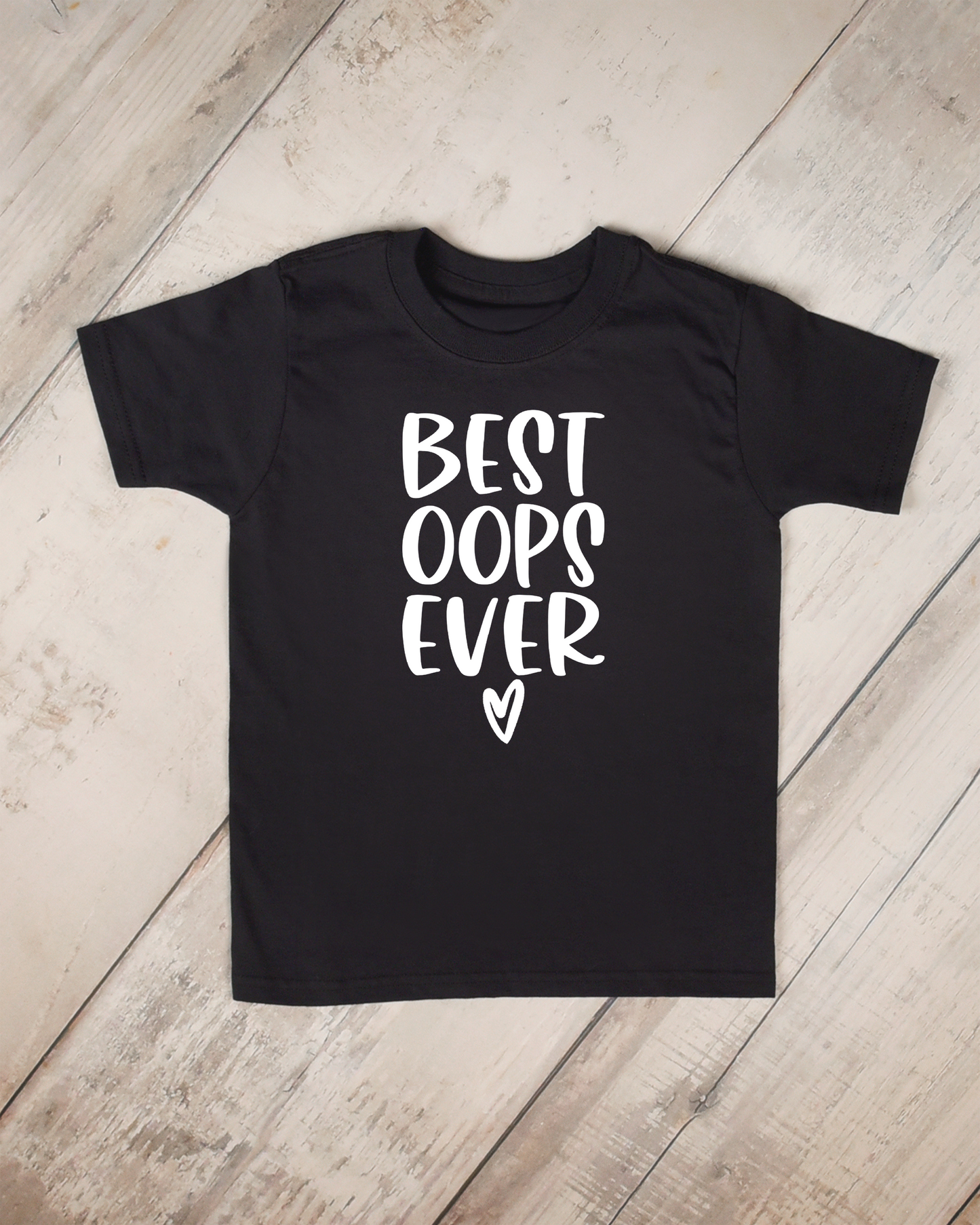 best oops ever | baby tshirt
