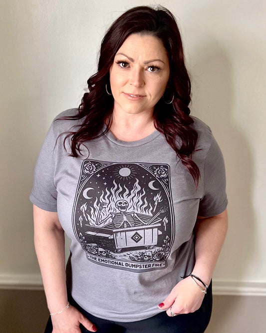 the emotional dumpster fire | t-shirt