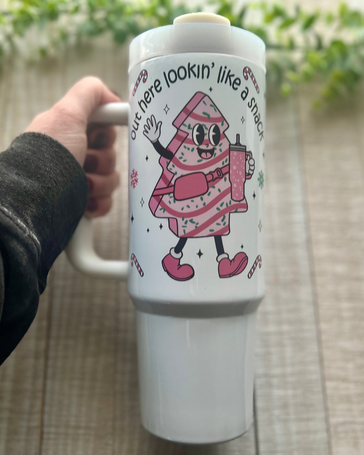 out here lookin like a snack | 30oz tumbler with handle