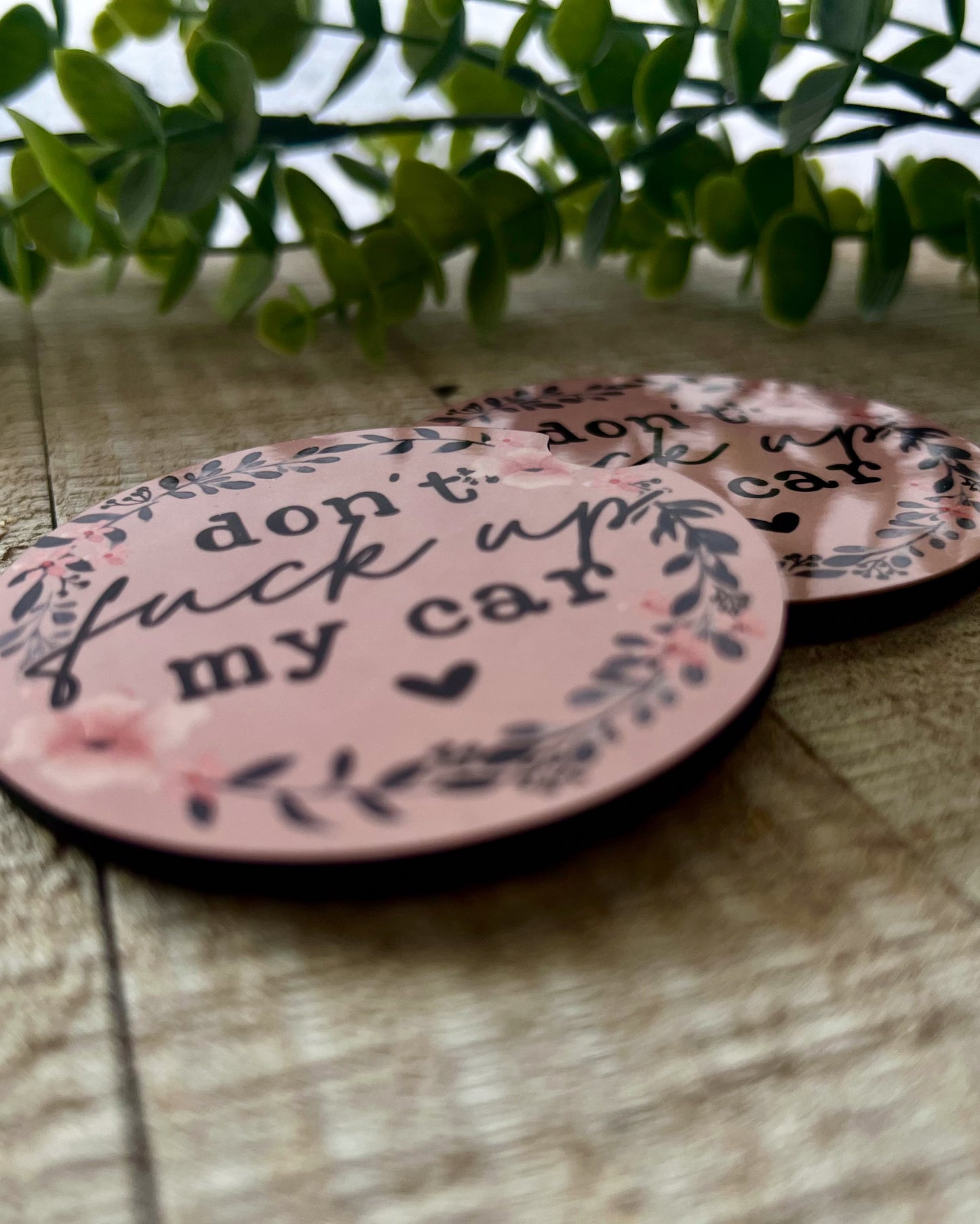 don't fuck up my car | car coaster set