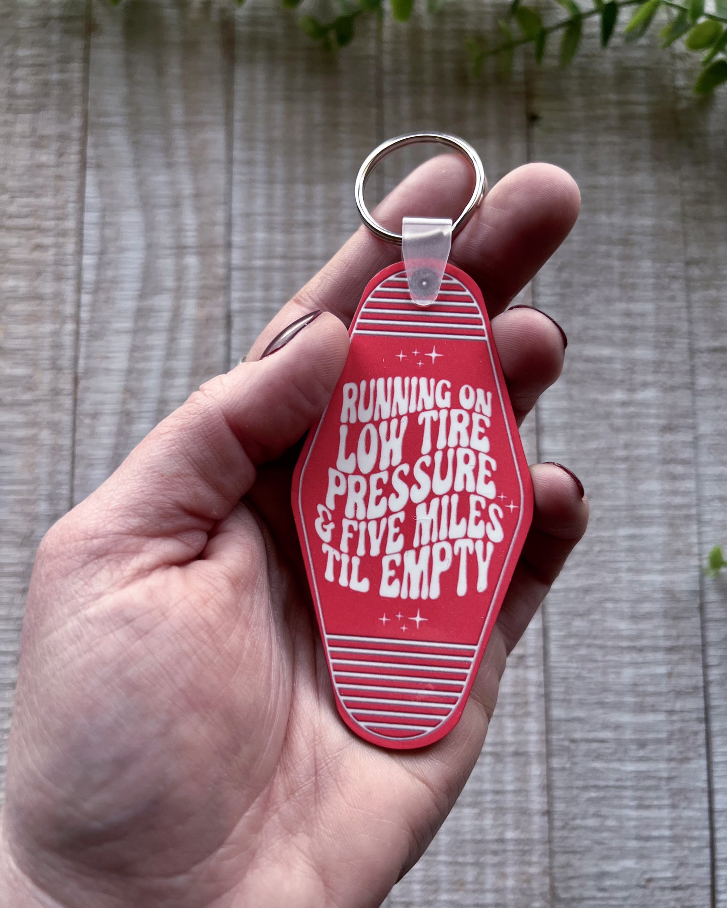 running on low tire pressure & five miles til empty | keychain