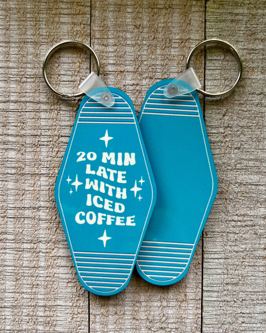 20 mins late with iced coffee | keychain