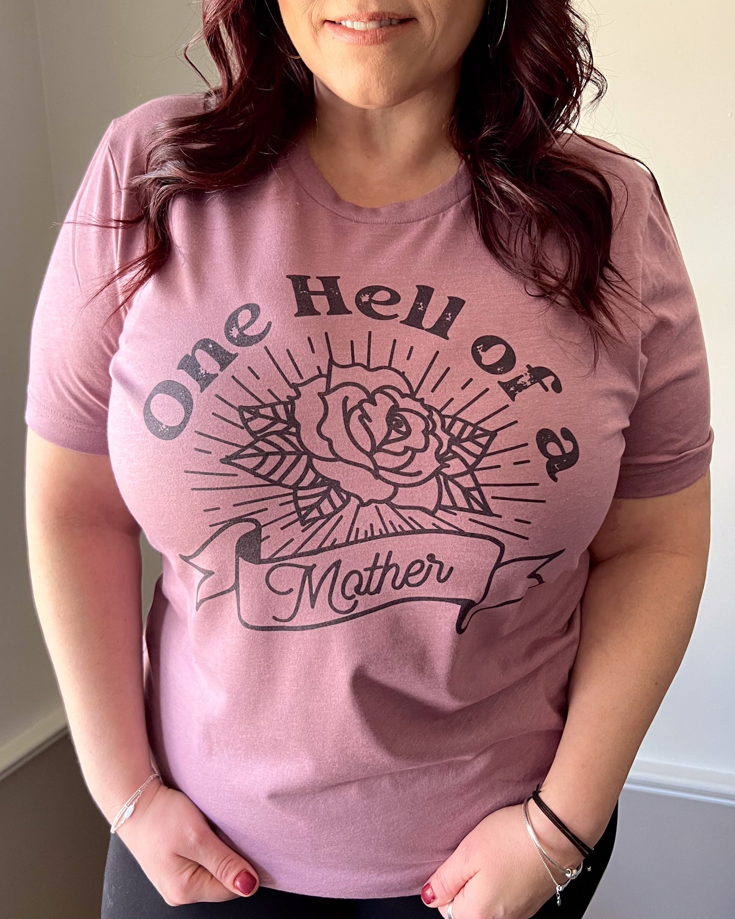 one hell of a mother | t-shirt
