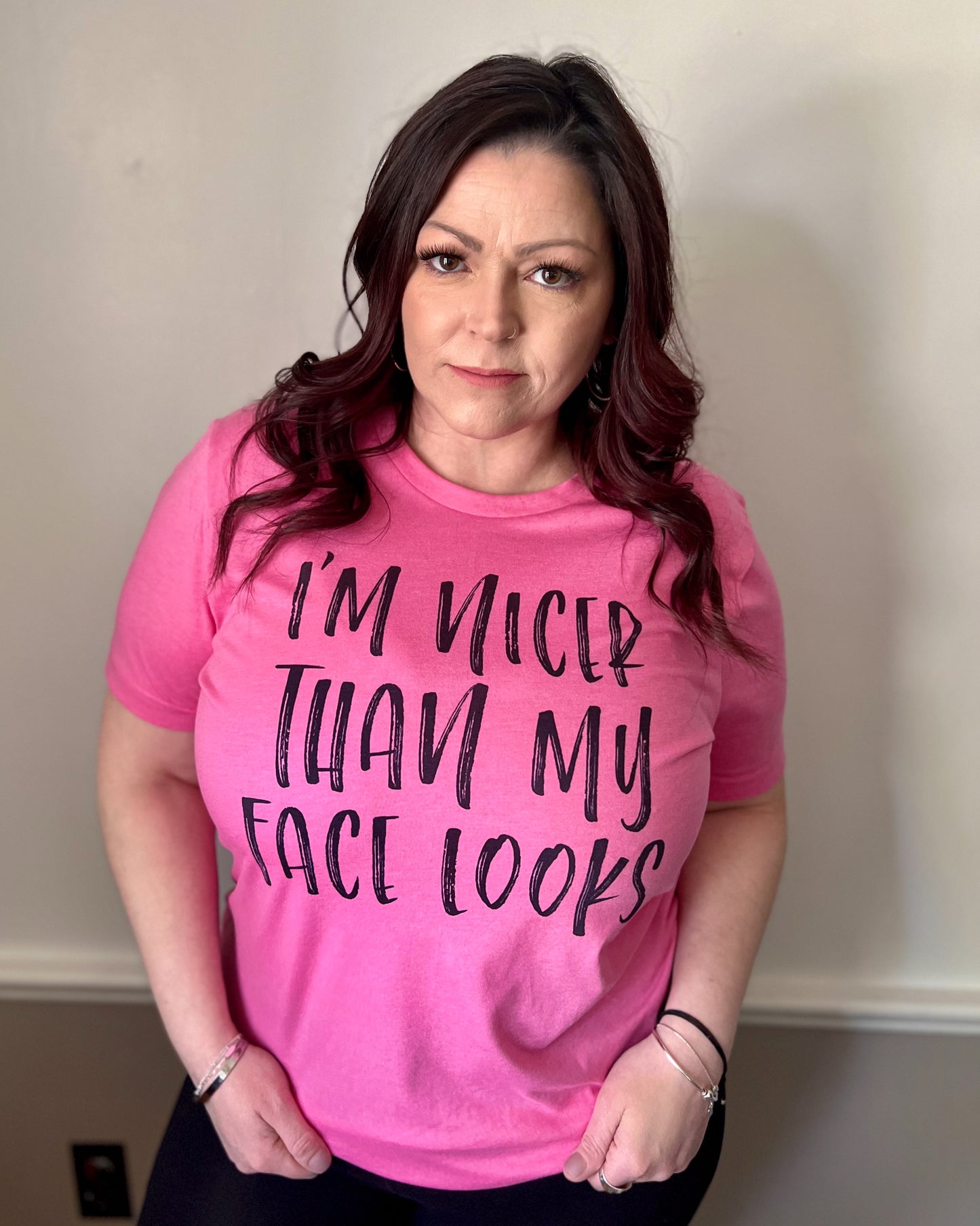 i'm nicer than my face looks | t-shirt