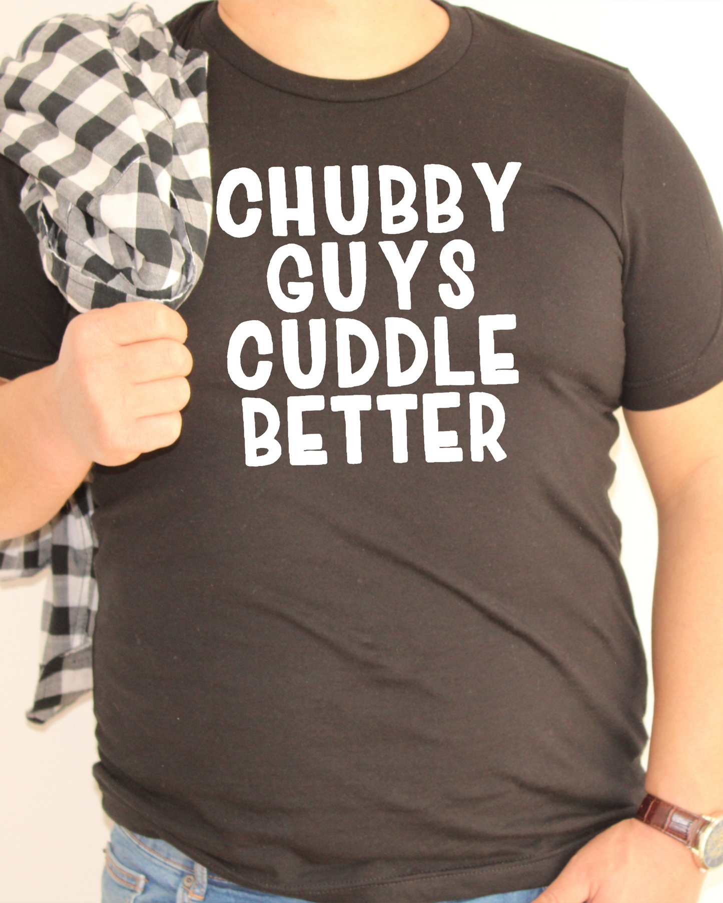 chubby guys cuddle better | men's tshirt