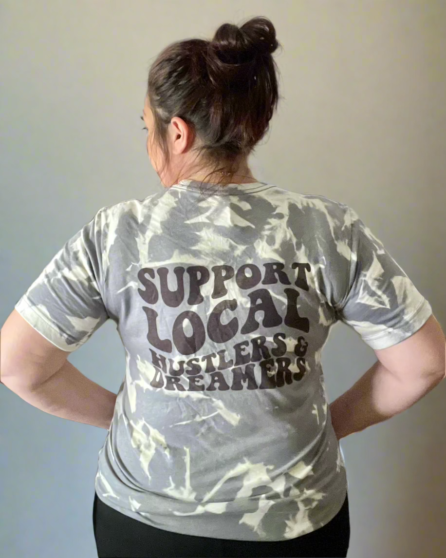 support local hustlers and dreamers | rustic cuts co bleached t-shirt