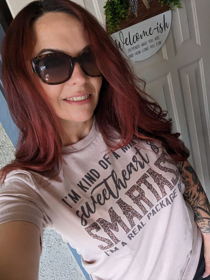 I'm kind of a mix of sweetheart & smartass I'm a real package deal | graphic top