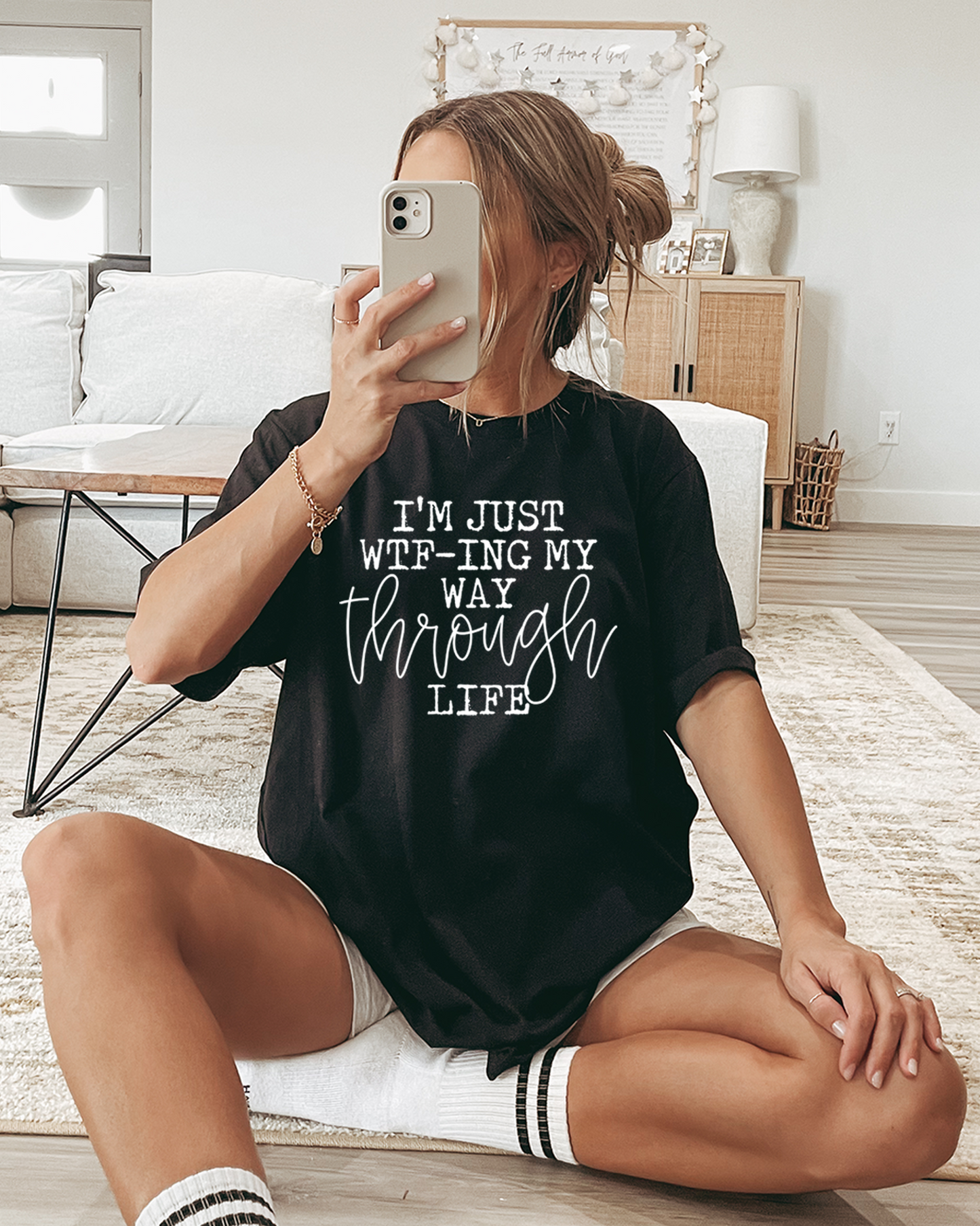 I'm just WTF-ing my way through life | tshirt