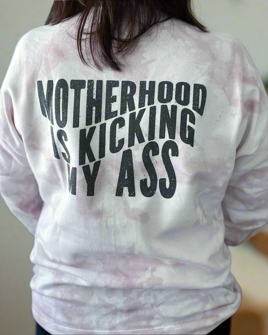 Motherhood Is Kicking My Ass - Women's shirts - Rustic Cuts