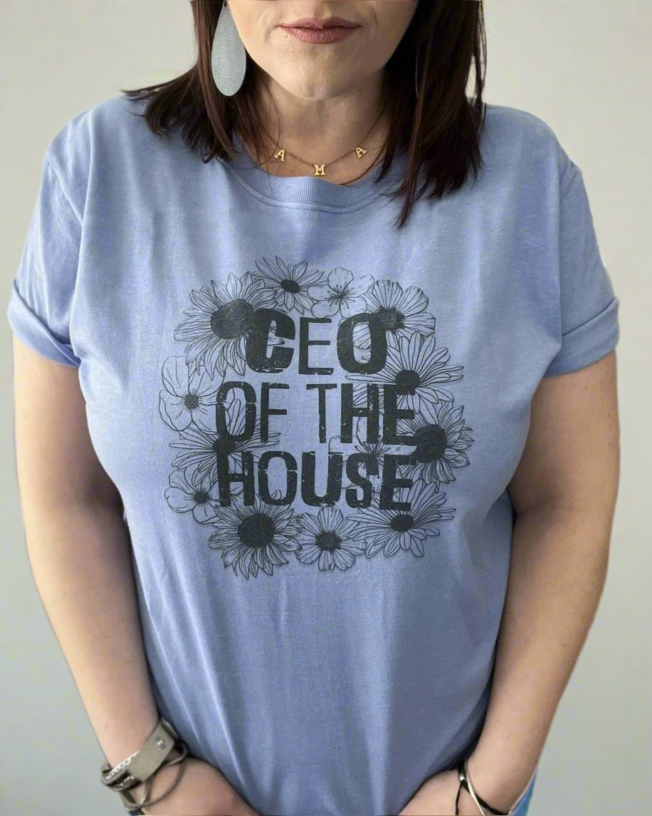 CEO Of The House - Women's shirts -  Rustic Cuts