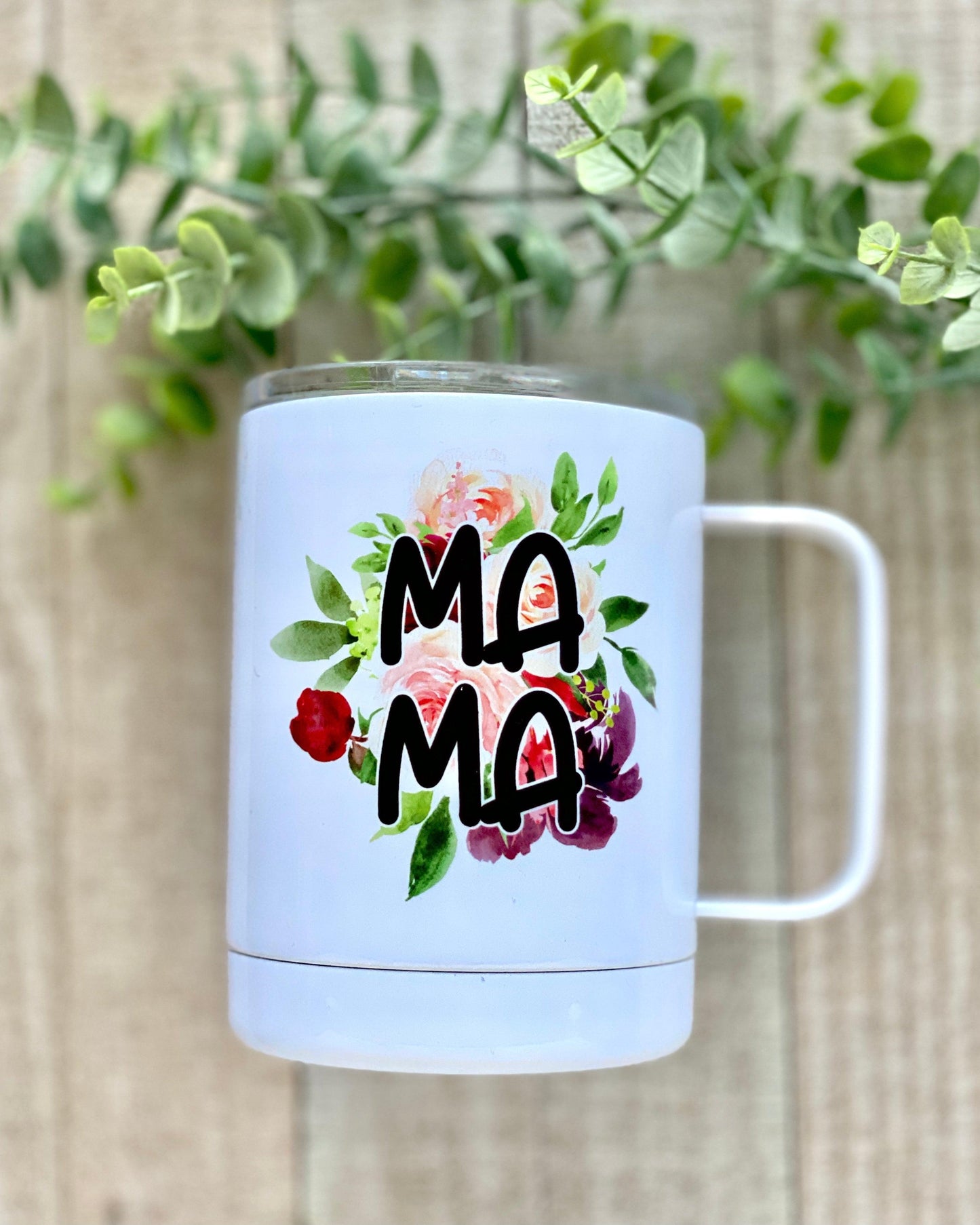Mama - Floral 12oz Stainless Steel Mug - Stainless Steel Tumbler - Rustic Cuts