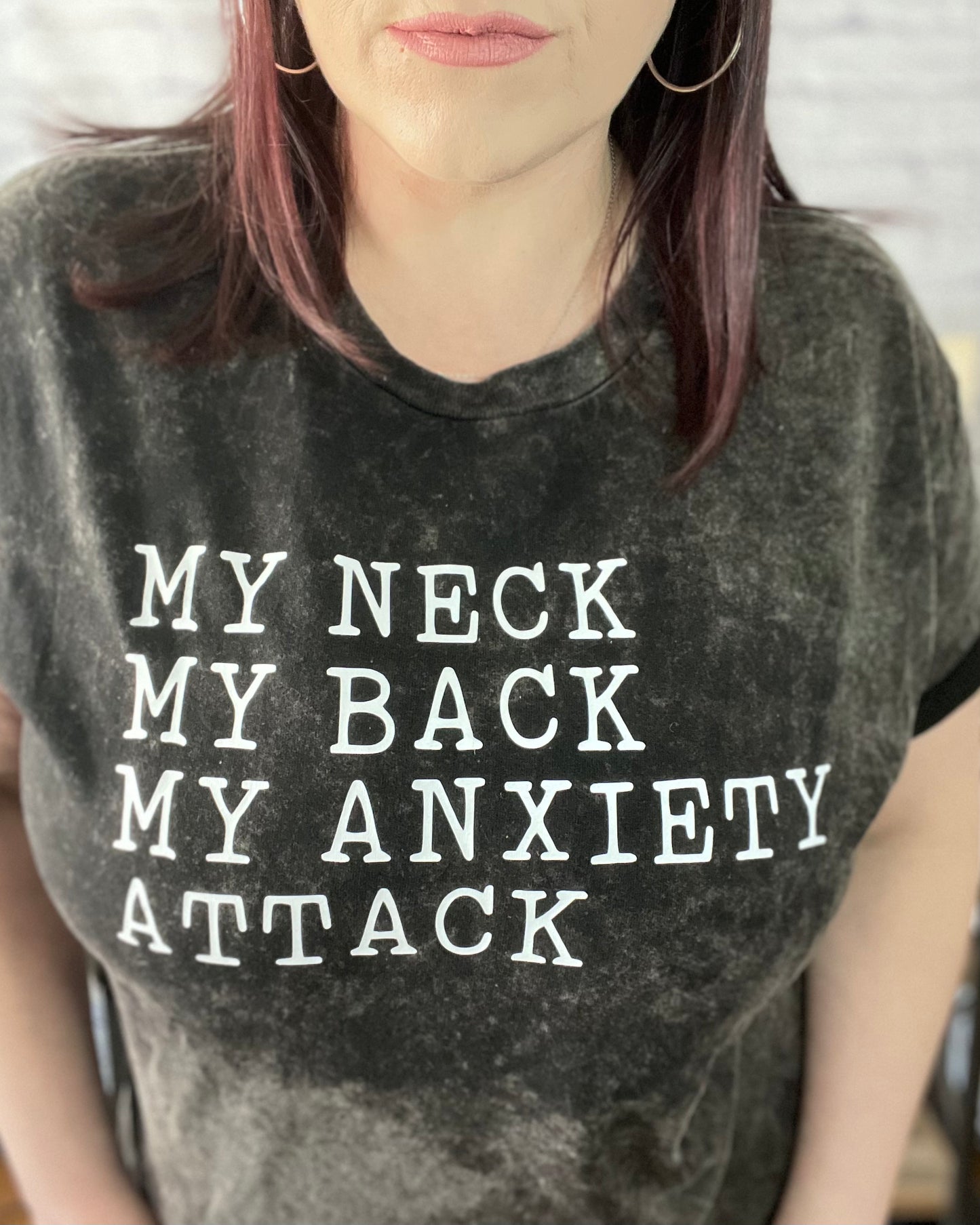My Neck My Back My Anxiety Attack - Women's shirts - Rustic Cuts