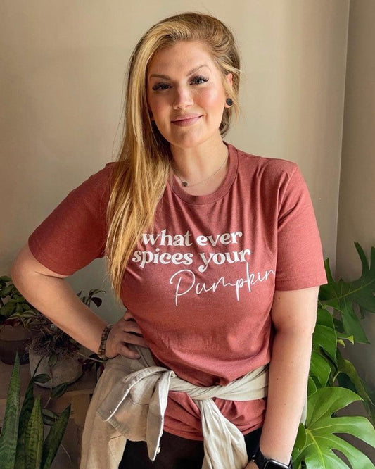 Whatever Spices Your Pumpkin - Women's shirts -  Rustic Cuts