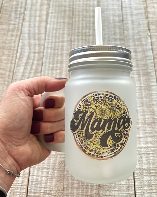 Mama Sunflower - 15oz Frosted Mason Jar - 15oz Frosted Mason Jar -  Rustic Cuts