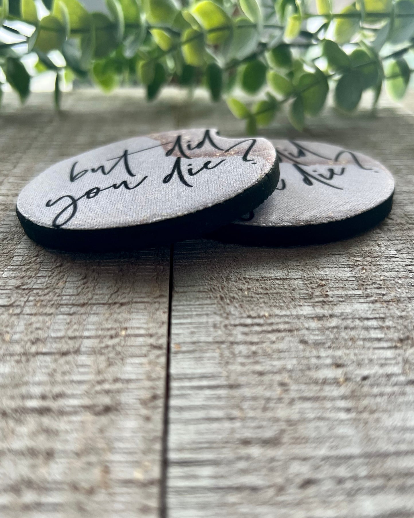 but did you die? | car coaster set