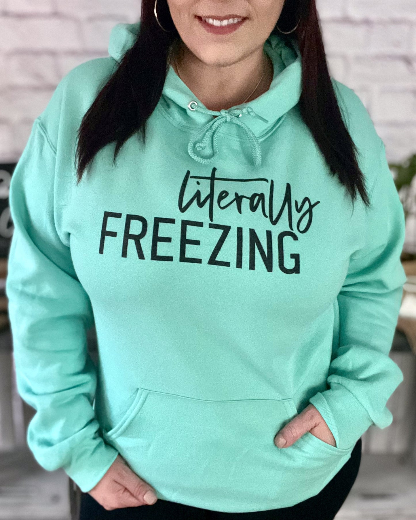 literally freezing | hooded sweatshirt