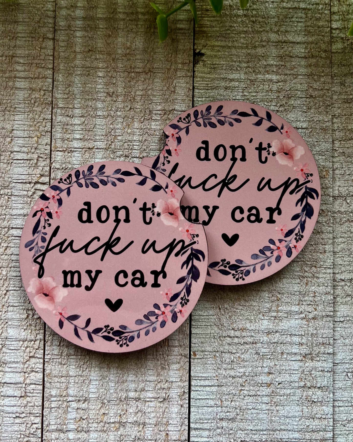 Don't Fuck Up My Car | Car Coaster Set