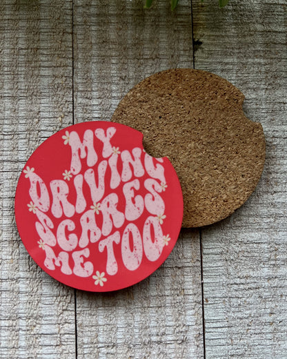 My Driving Scares Me Too | Car Coaster Set
