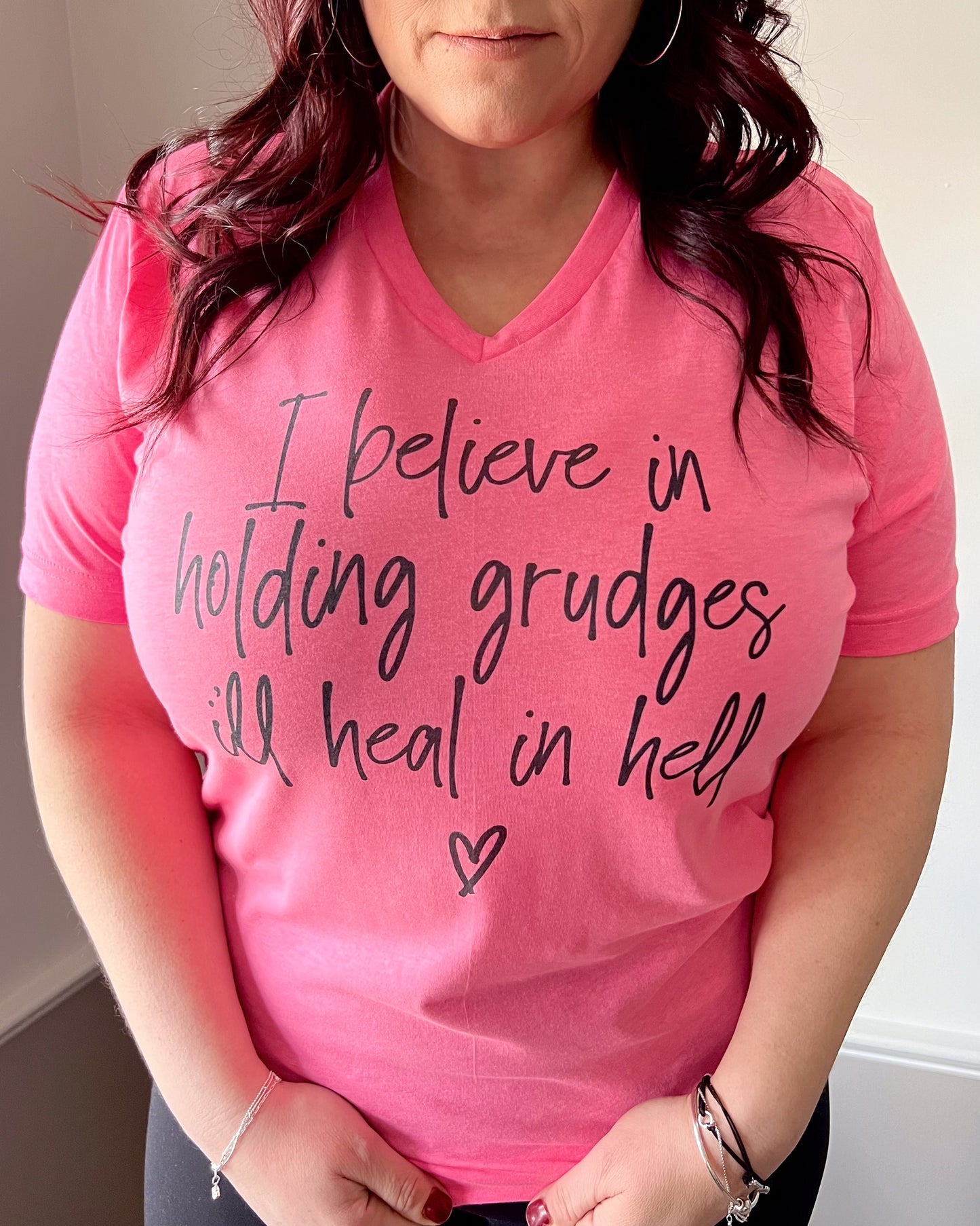 I believe in holding grudges I'll heal in hell | v neck t-shirt