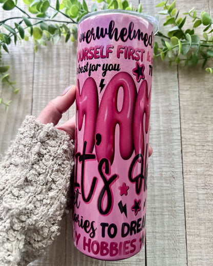 mama it's okay affirmations | 20oz shimmer slim tumbler