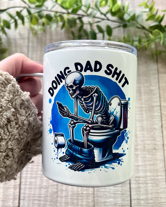doing dad shit | 12oz stainless steel mug