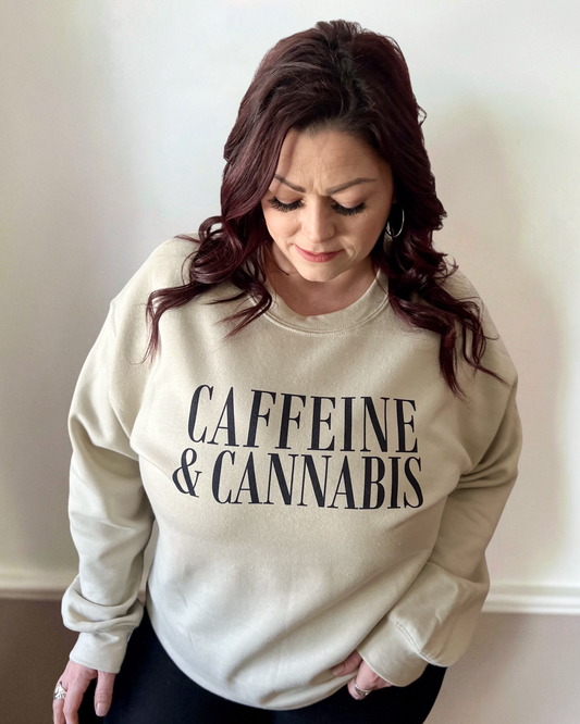 caffeine & cannabis | sweatshirt