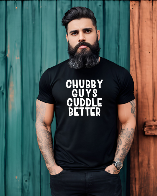 Chubby Guys Cuddle Better | Men's Tshirt