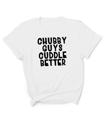 chubby guys cuddle better | men's tshirt