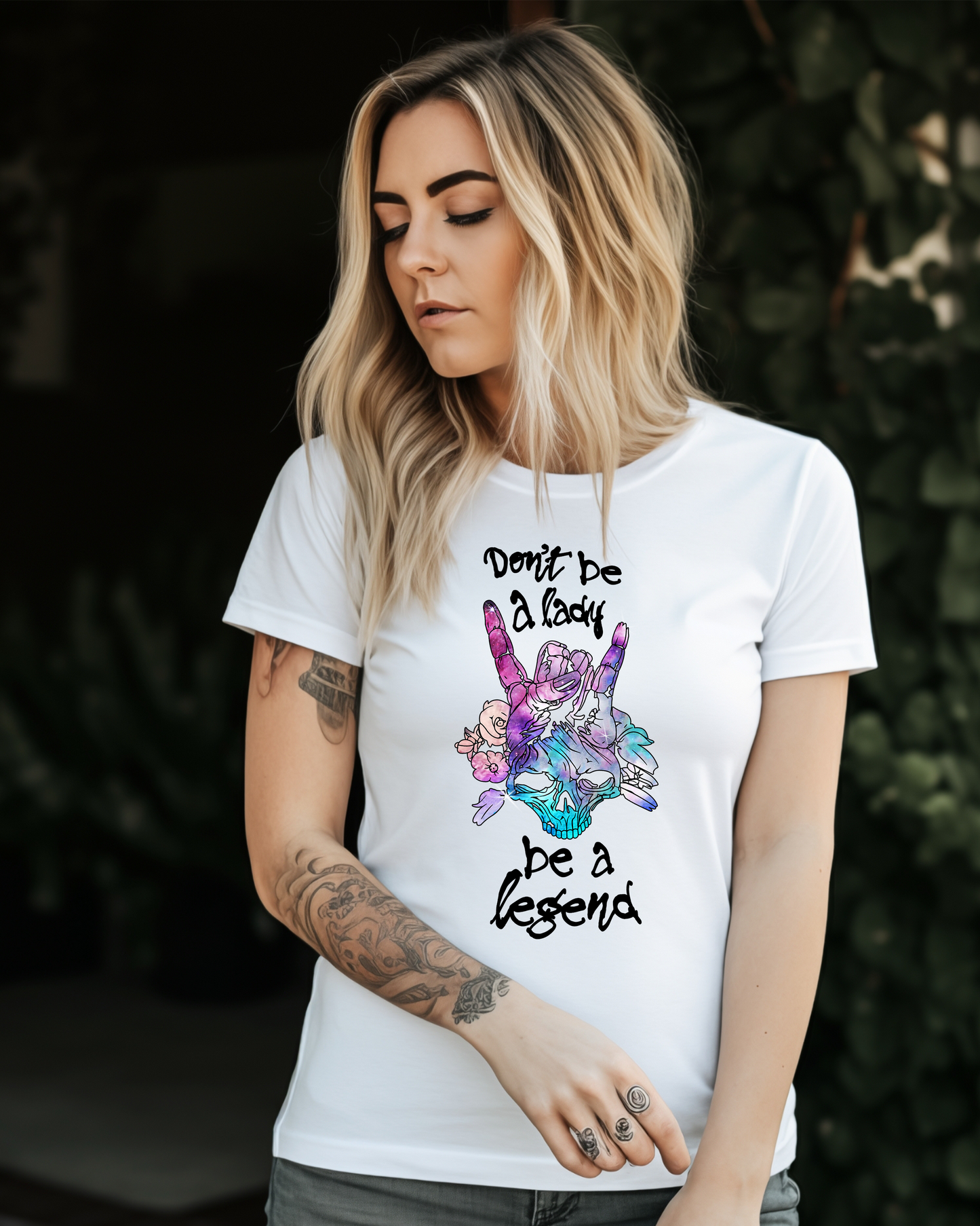 don't be a lady be a legend | tshirt