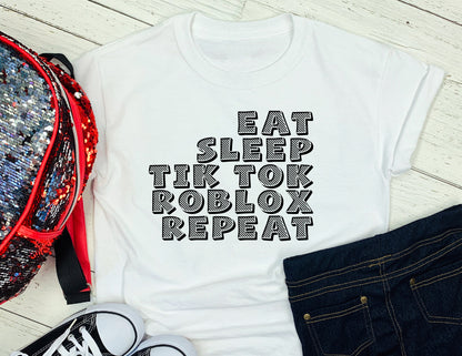 eat sleep tik tok roblox repeat | kids tshirt