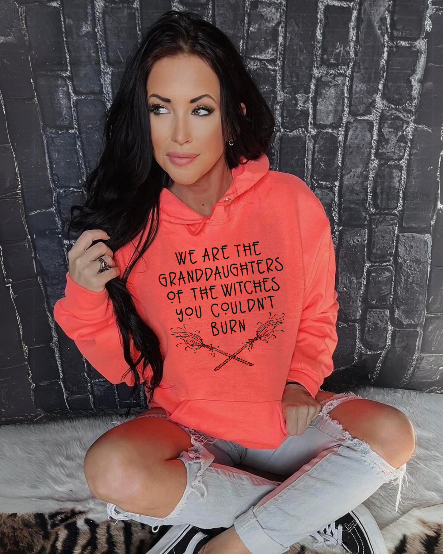 we're the granddaughters of the witches you couldn't burn | hooded sweatshirt