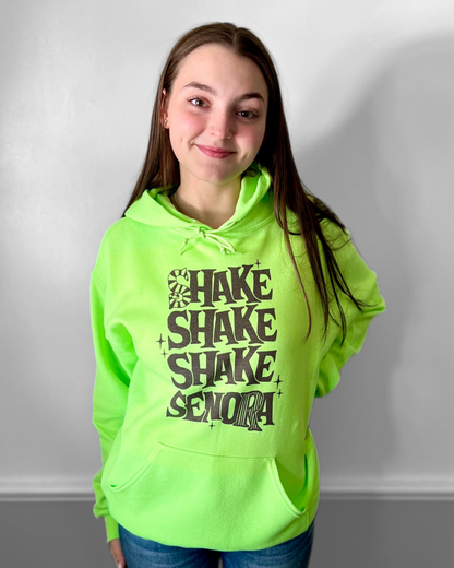 shake shake shake senora | sweatshirt