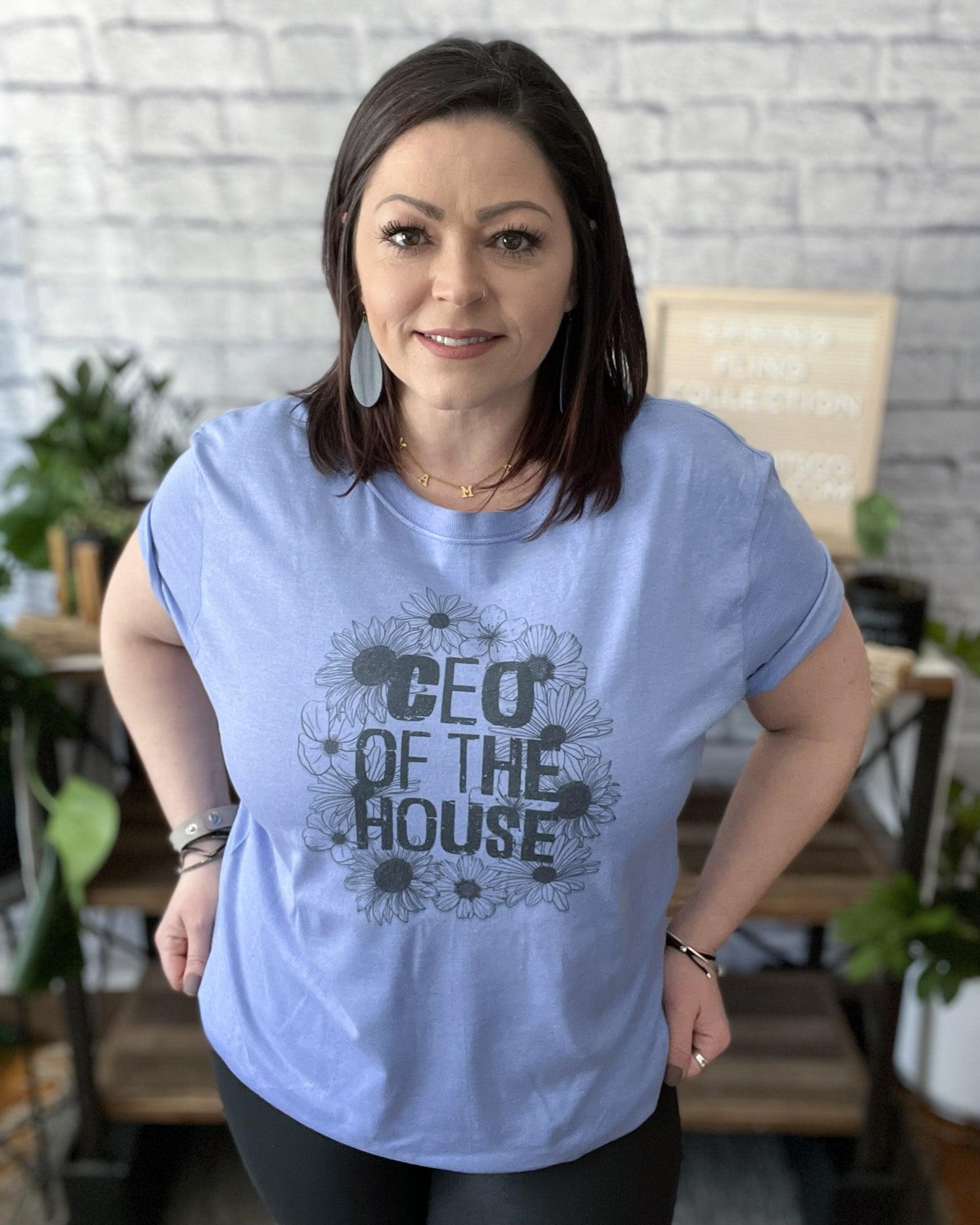 CEO Of The House - Women's shirts -  Rustic Cuts