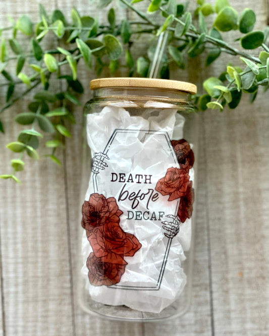 Death Before Decaf - 16oz Glass Can with Bamboo Lid - 16oz Glass Can with Lid -  Rustic Cuts