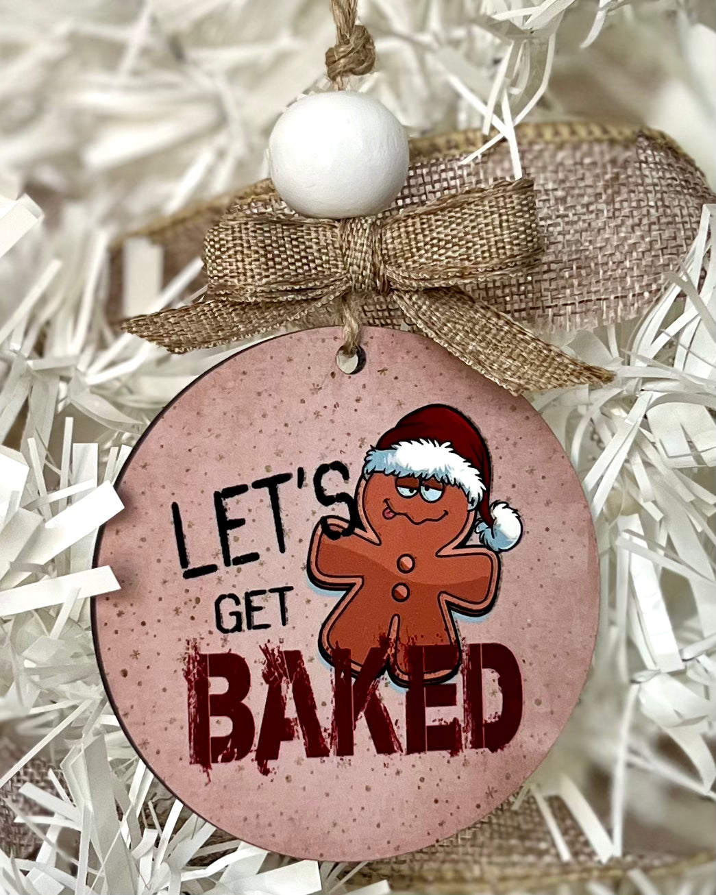 let's get baked | christmas ornament