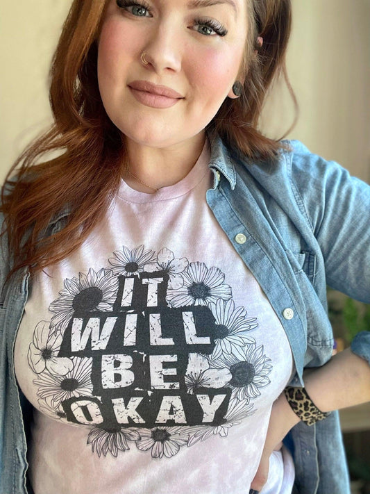 It Will Be Okay - Women's shirts -  Rustic Cuts